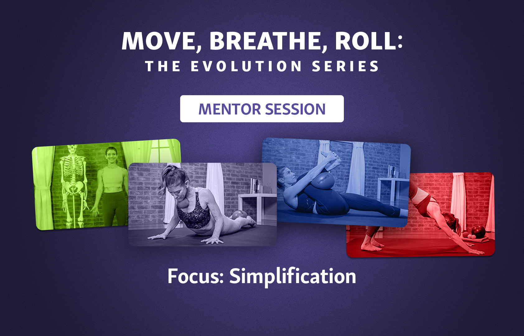 A fresh purple design highlighting "MOVE, BREATHE, ROLL" with dynamic action shots.