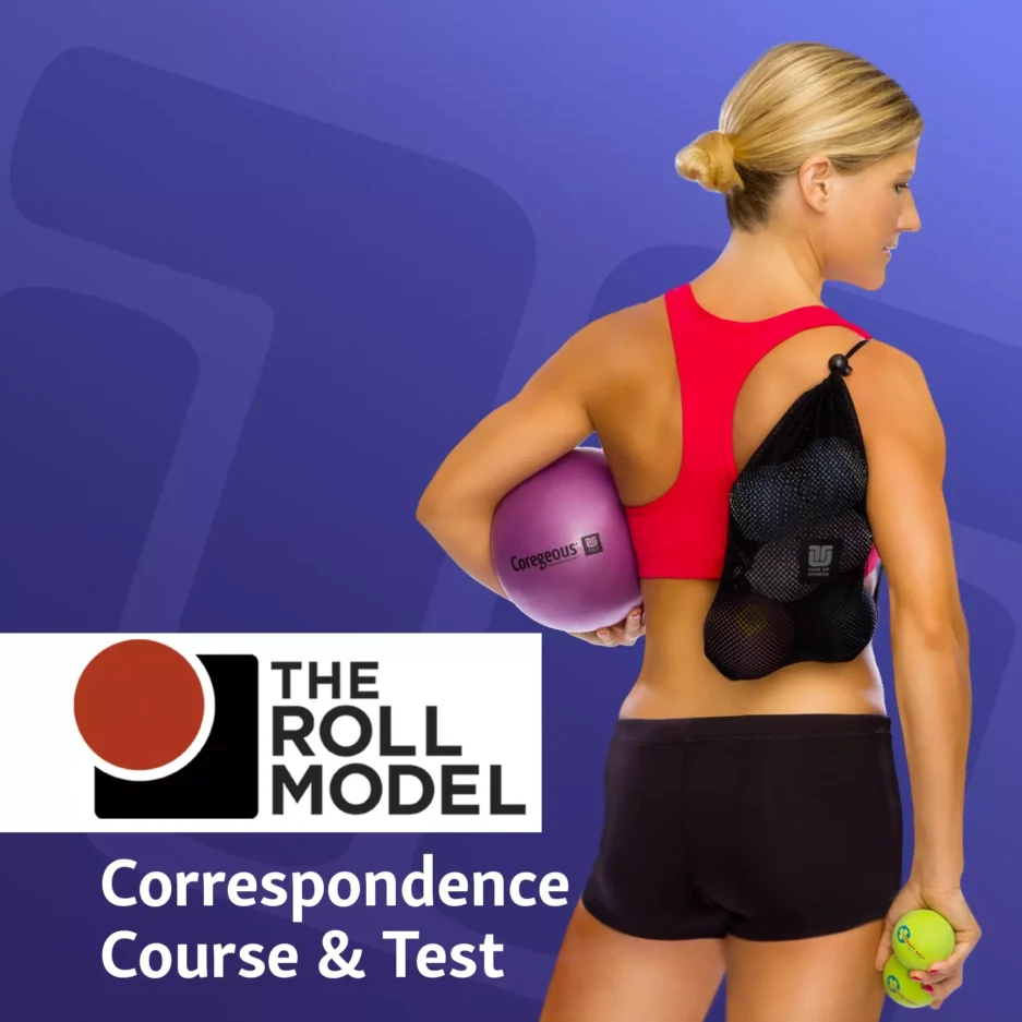 Roll Model Method Correspondence Course Keyart - photo of women with full Tune Up Fitness therapy ball kit