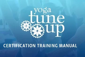 Yoga Tune Up Certification training Manual