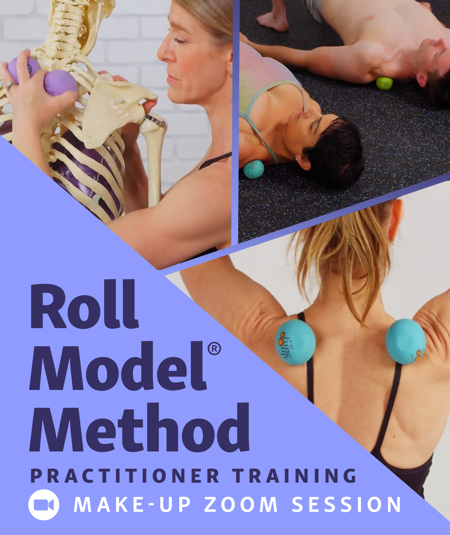 Roll Model® Method Practitioner Training: Make-Up Zoom Session