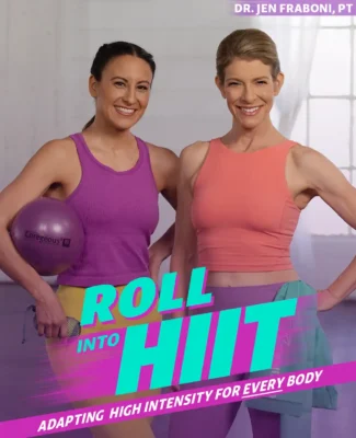 RIH Course Roll Into HIIT course cover featuring Jill Miller and Dr. Jen Fraboni holding a Coregeous ball, highlighting adaptive high-intensity training for all bodies.