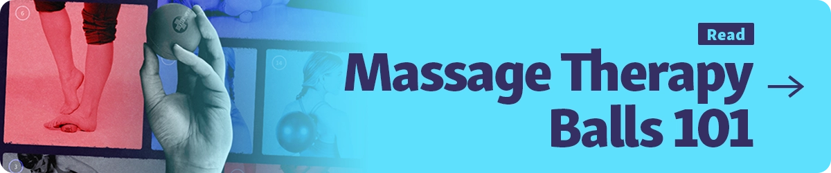 Introductory guide to massage therapy balls and how to use them for pain relief, mobility, and self-care with Tune Up Fitness.
