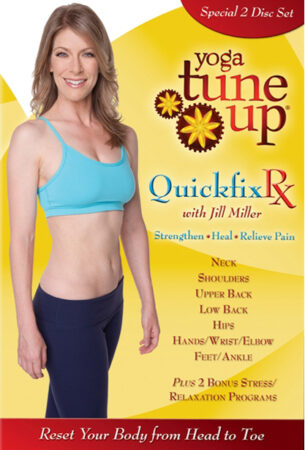 QFX_DVD_RS-copy-2 Yoga Tune Up Quickfix Rx cover featuring a woman in blue activewear beside yellow and red text about strengthening, healing, and relieving pain from head to toe.